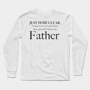 Grateful Father Long Sleeve T-Shirt